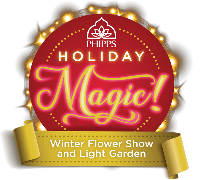 Phipps Holiday Magic: Winter Flower Show and Light Garden